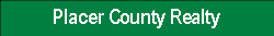 Nevada County Realty -  Great Properties FOR SALE
